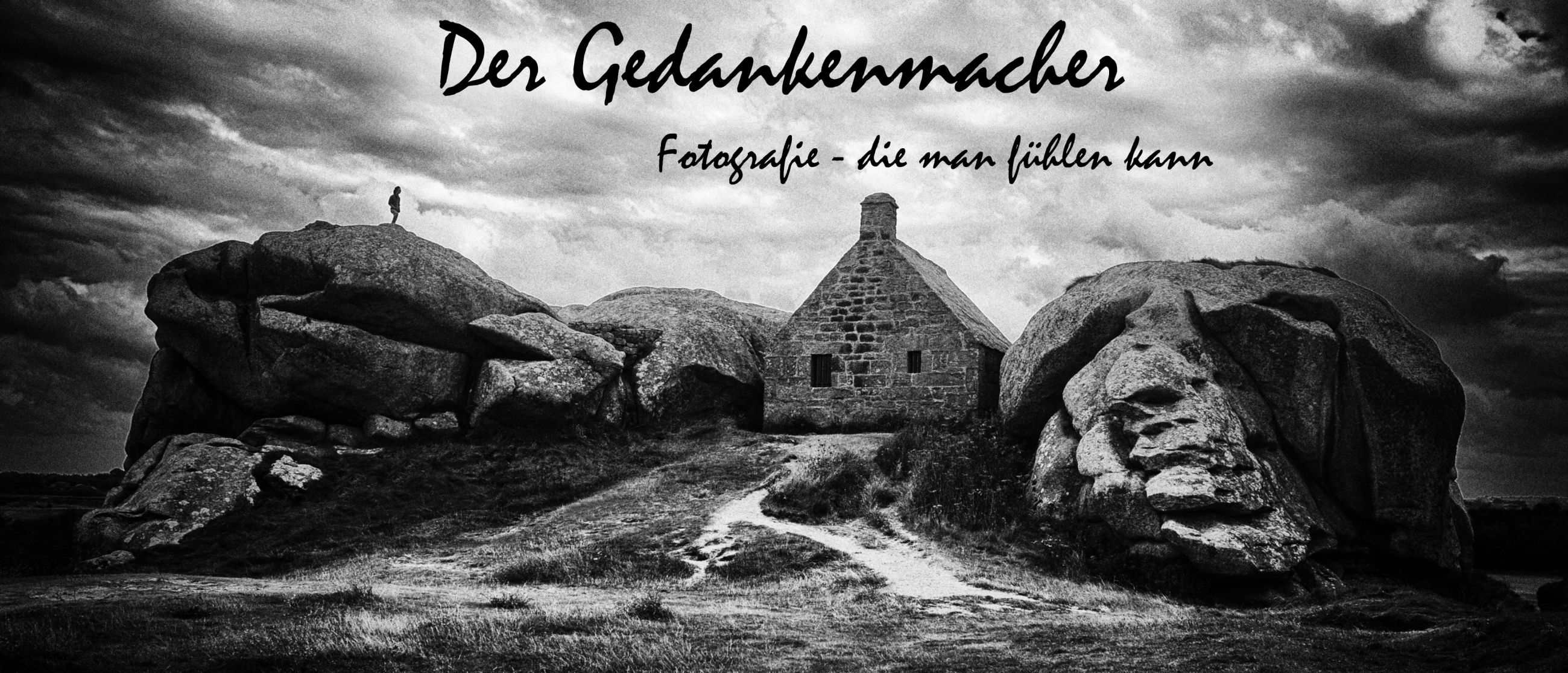 Der Gedankenmacher - Fotografie - die man fühlen kann